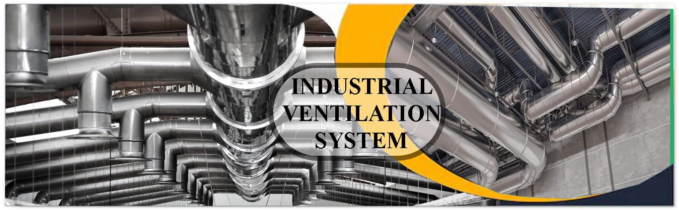 Industrial Ventilation System
