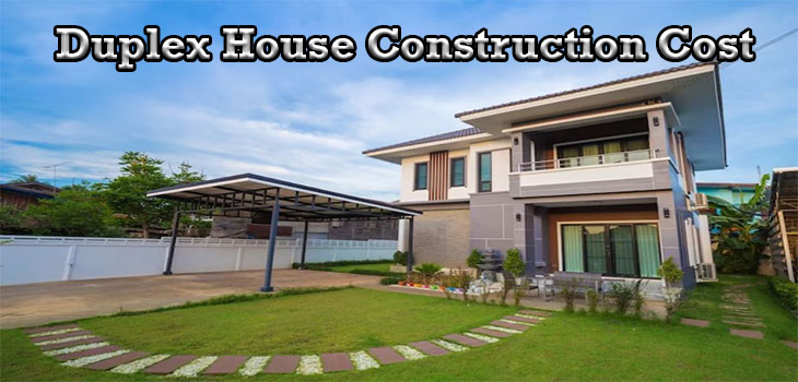 Duplex House Construction Cost