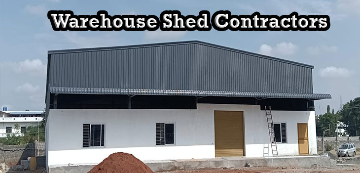Warehouse Shed Contractors South India